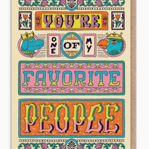 One Of Favourite People Greeting Card (9845) - Image 1